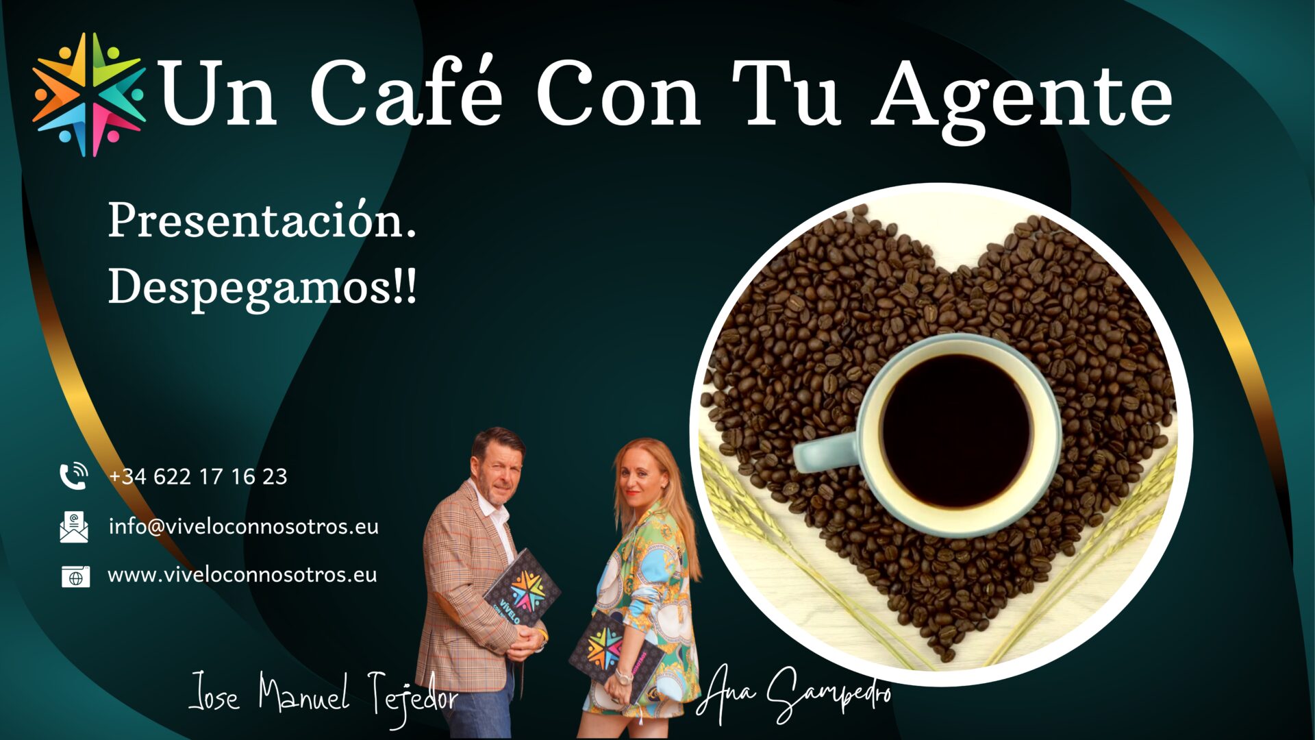 Un Café Con Tu Agente #viveloconnosotros